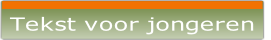 Tekst voor jongeren.